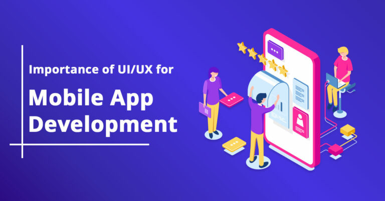 Importance of UI/UX for Mobile App Development | NTSPL