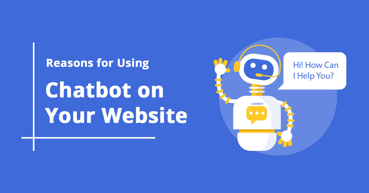 reasons-for-using-chatbot-on-your-website