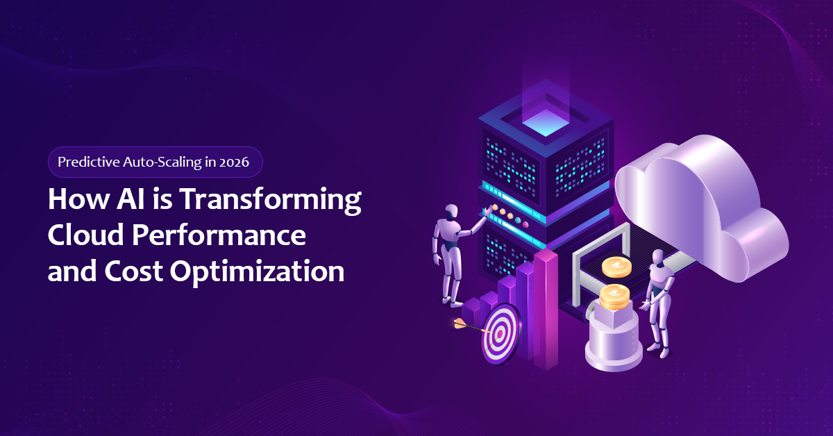 Predictive Auto-Scaling in 2026: How AI is Transforming Cloud Performance & Cost Optimization.
